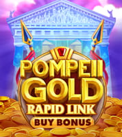 Pompeii Gold: Rapid Link Bonus Buy