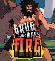 Grug Make Fire