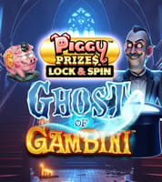 Piggy Prizes™ - Ghost of Gambini™ Buy Bonus