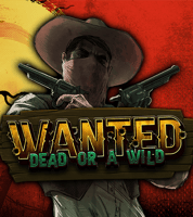 Wanted Dead or a Wild