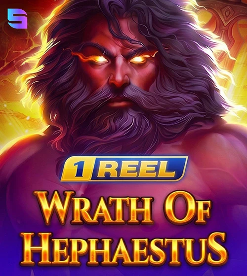 1 Reel - Wrath Of Hephaestus