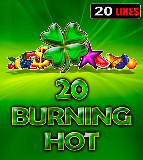 20 Burning Hot