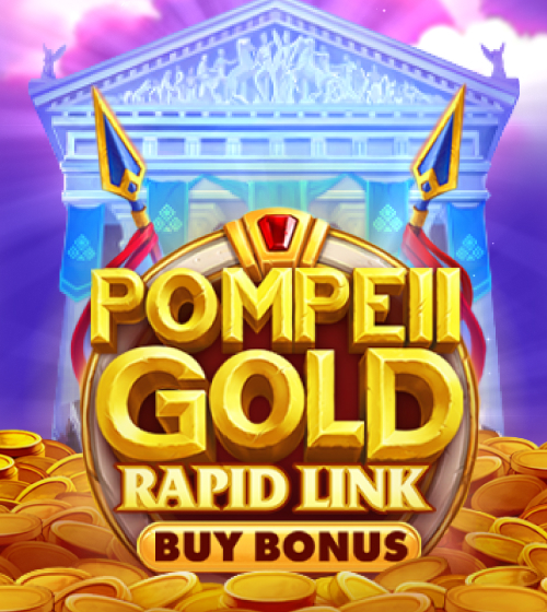 Pompeii Gold: Rapid Link Bonus Buy