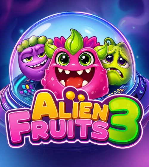 Alien Fruits 3