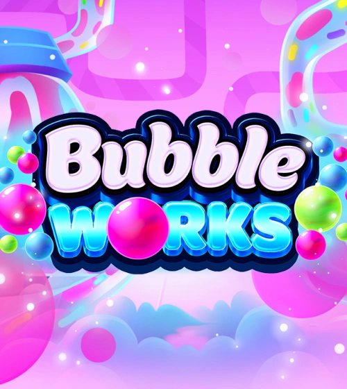 Bubble Works