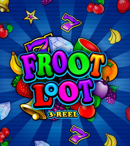 Froot Loot 3-Reel