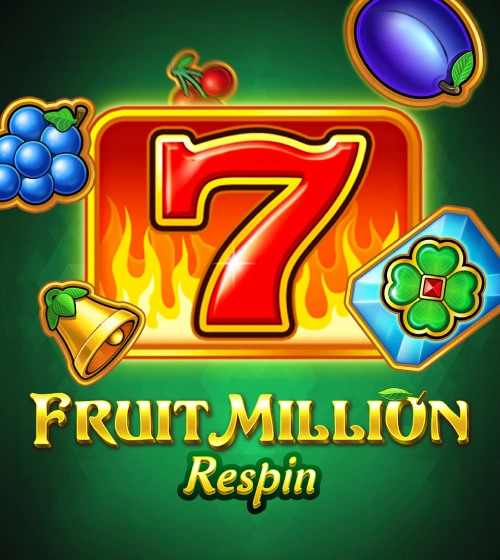 Fruit Million Respin