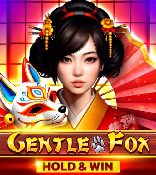 Gentle Fox Hold And Win