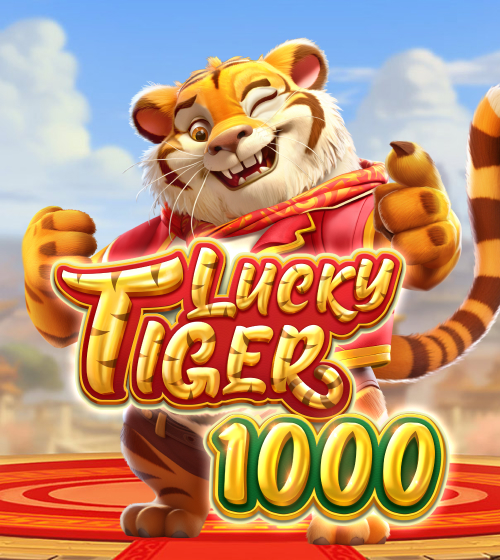 Lucky Tiger 1000