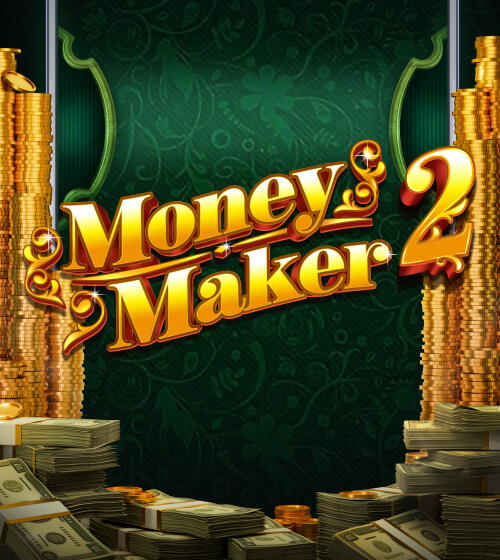 Money Maker 2
