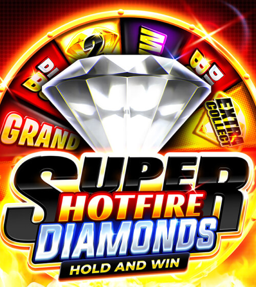 Super Hotfire Diamonds