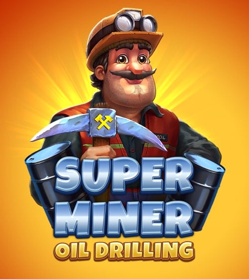 Super Miner - Oil Drilling