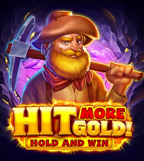 Hit more Gold!
