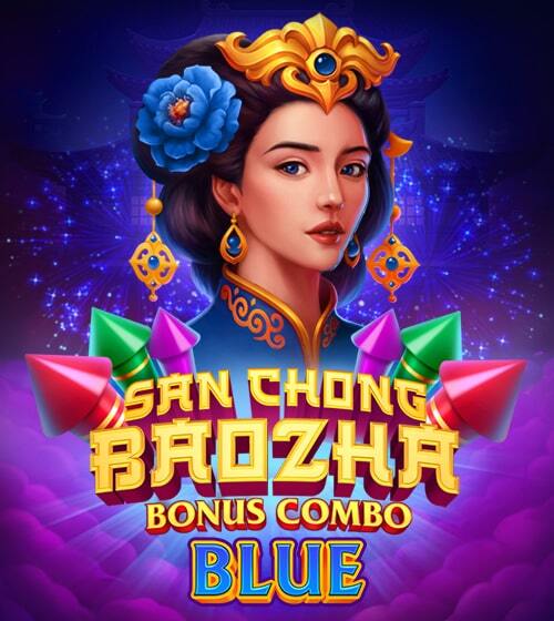 San Chong Baozha Blue: Bonus Combo